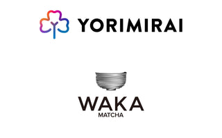 地域課題解決アライアンス「YORIMIRAI」と <br>WAKA MATCHAが共同プロジェクトを始動